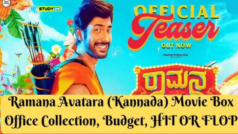 Box Office Collection, Budget, Hit or Miss Ramana Avatara (Kannada)