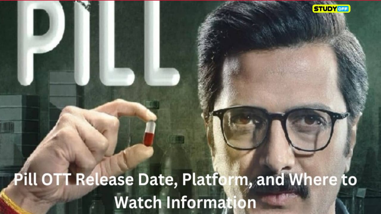 Date, Platform, and Location of Pill OTT's Release