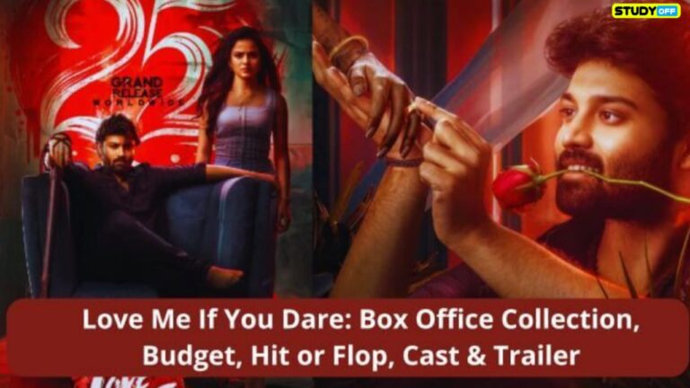 Love Me If You Dare: Budget, Hit or Miss, Cast, Trailer, and Box Office Collection