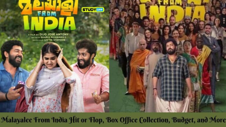 Indian Malayalam Films Hit or Miss, Box Office Earnings, Budget, And Additional Information