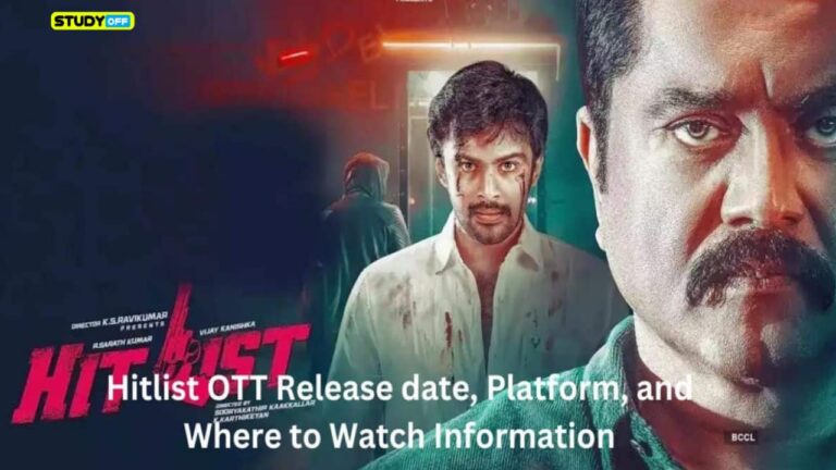 Information About The Release Date, Platform, And Location Of Hitlist OTT