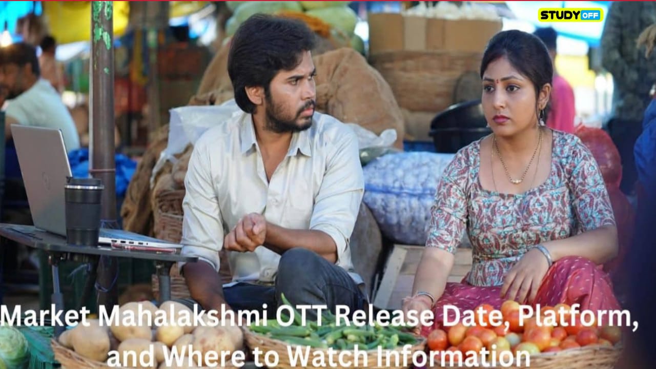 Information About The Release Date, Platform, And Location Of Market Mahalakshmi OTT