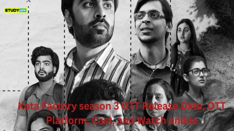 Kota Factory Season 3 Cast, OTT Platform, Release Date, and Online Watch