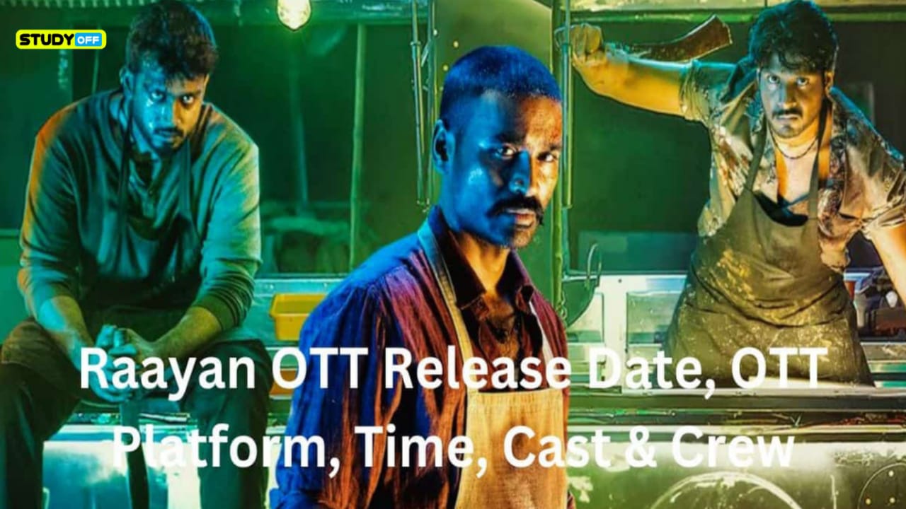 Raayan OTT Release Date, Time, Cast & Crew, OTT Platform