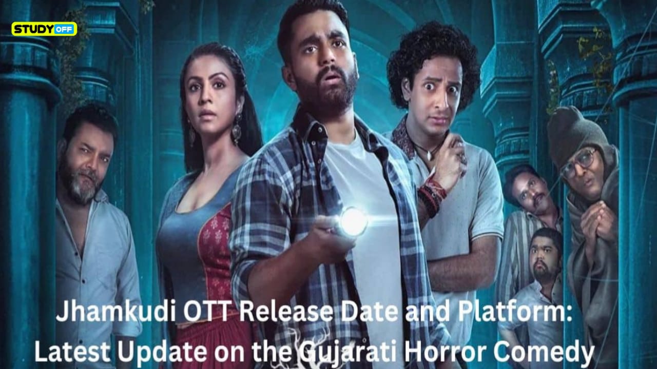 Release Date And Platform For Jhamkudi OTT The Most Recent Information On The Gujarati Horror Comedy