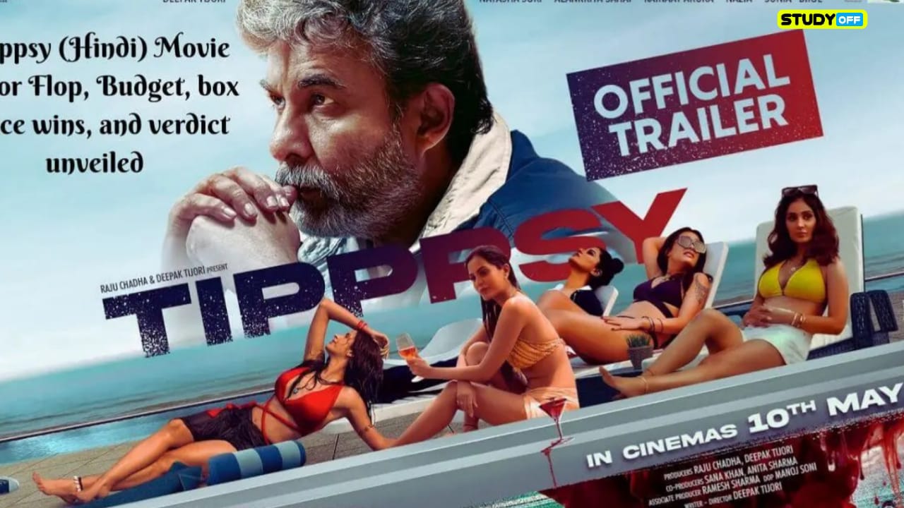 Tipppsy (Hindi) Movie Box Office Earnings, Success Or Failure, Budget, and Conclusion Revealed