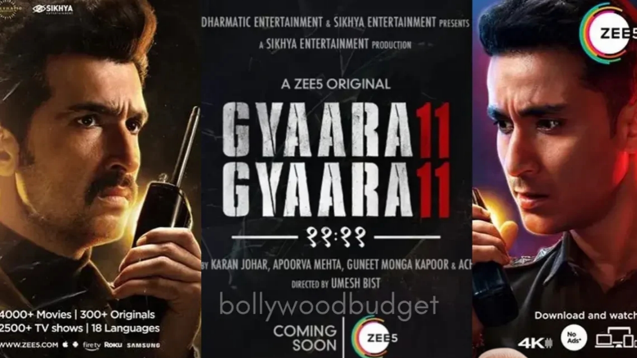 Gyaarah Gyaarah Release Date, Trailer, Cast, Budget, Box Office Collection, Reviews, Hit or Miss, Talk