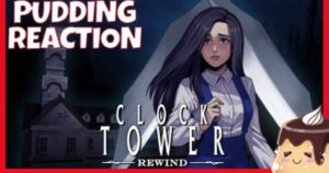 Clock Tower Rewind - Assessment