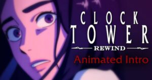 Clock Tower Rewind - Assessment