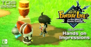 Fantasy Life i The Girl Who Steals Time TGS 2024 Hands-on Preview for Switch