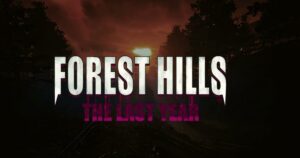 Forest Hills The Final Year - A Resurrected Good Horror Film from 2018