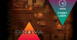 Preview of Drova, an upcoming PC game about the Forsaken Kin.