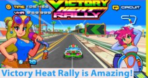 Review of Victory Heat Rally A Nostalgic Tribute to Arcade Racing