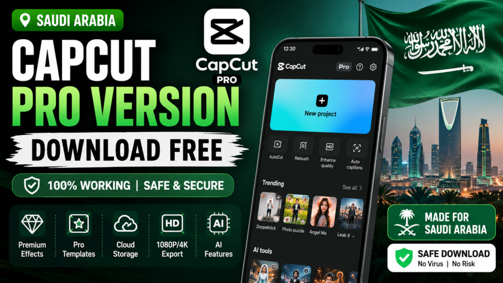 How to Download CapCut Pro Version Free in Saudi Arabia ff4e40ab-afb2-4e10-b120-986f7cc30989